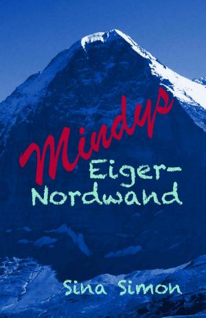 [Die Stocktons 03] • Mindys Eiger-Nordwand